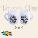 Coffee Cup w/Saying Silicone Focal Bead ~ 9 Styles