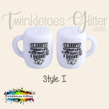 Coffee Cup w/Saying Silicone Focal Bead ~ 9 Styles