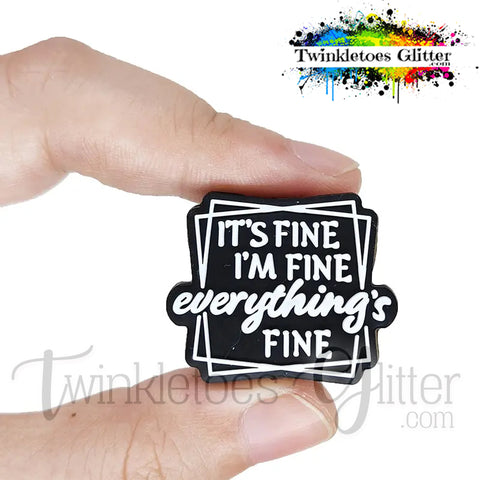 Everything's Fine Silicone Focal Bead