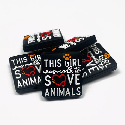 This Girl Was Made to Save Animals Silicone Focal Bead