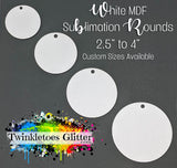 Round Ornament Sublimation MDF Blanks ~ All Sizes ~ w/Hole