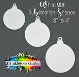 Round Ornament Sublimation MDF Blanks ~ All Sizes ~ w/Hole